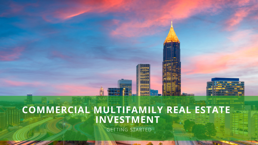 Commercial Multifamily Real Estate Investment- Header Image