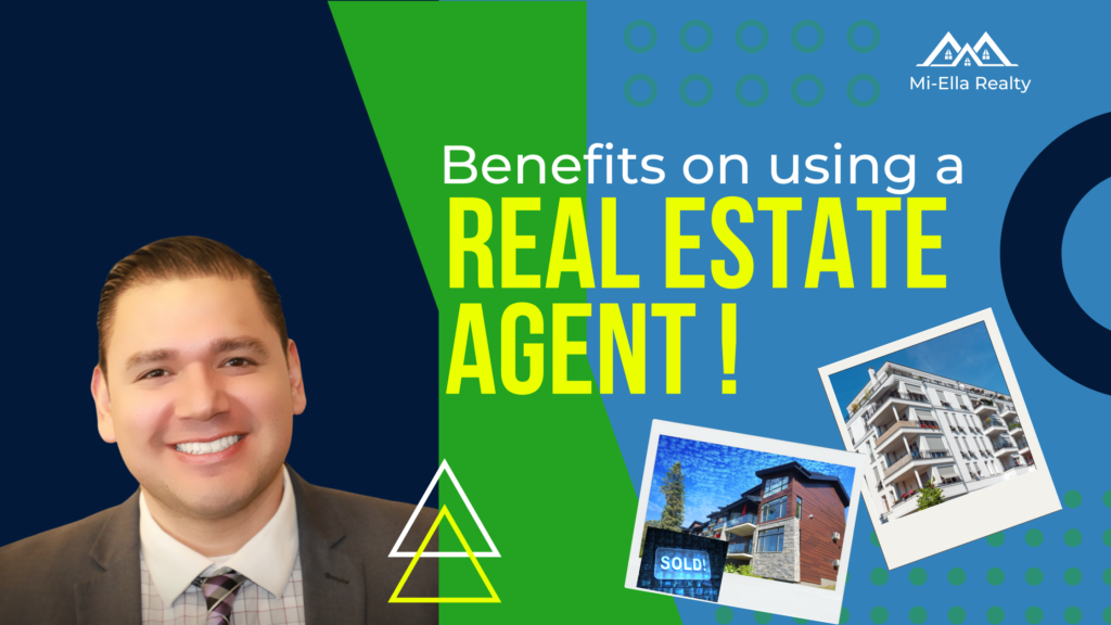 Benefits of using a real estate agent to sell. 