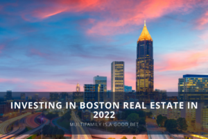 investing in boston real estate